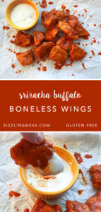 Gluten free sriracha buffalo boneless wings